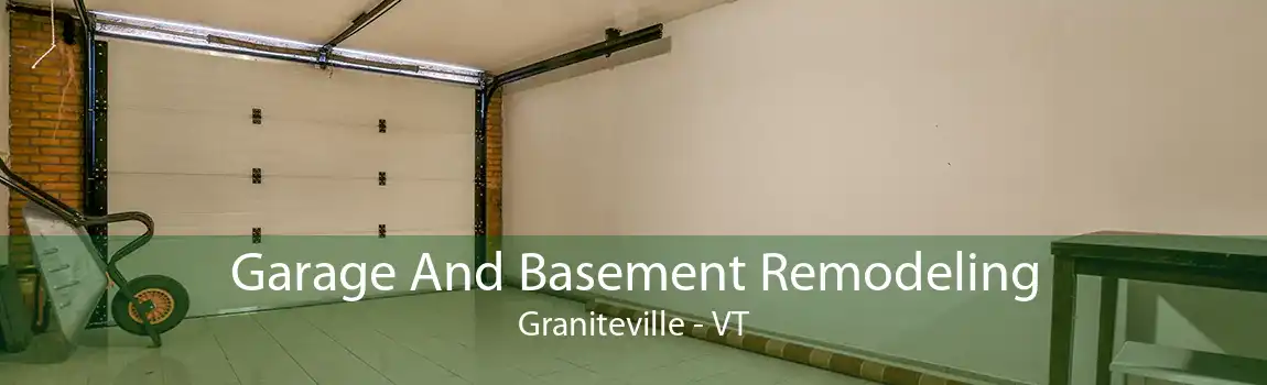 Garage And Basement Remodeling Graniteville - VT