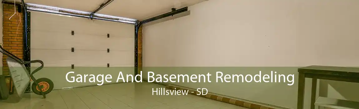 Garage And Basement Remodeling Hillsview - SD