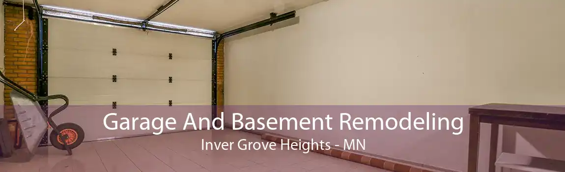 Garage And Basement Remodeling Inver Grove Heights - MN