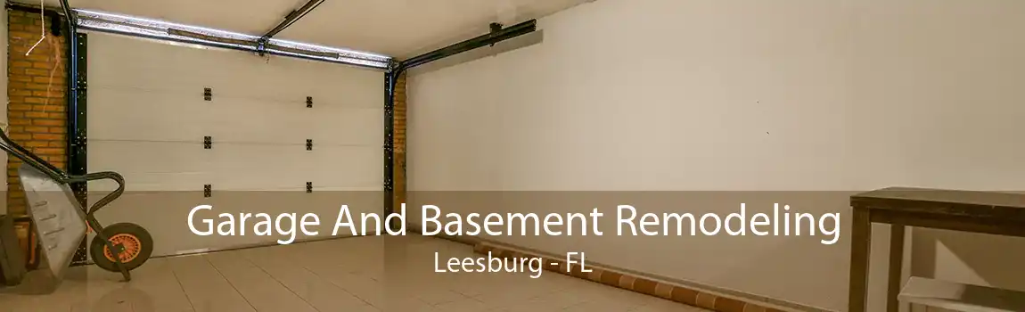 Garage And Basement Remodeling Leesburg - FL