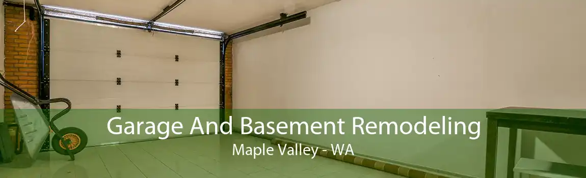 Garage And Basement Remodeling Maple Valley - WA