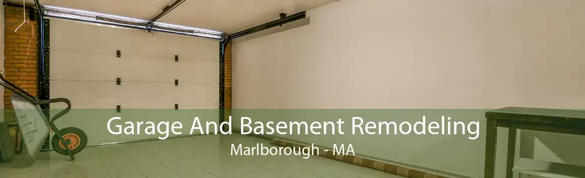 Garage And Basement Remodeling Marlborough - MA