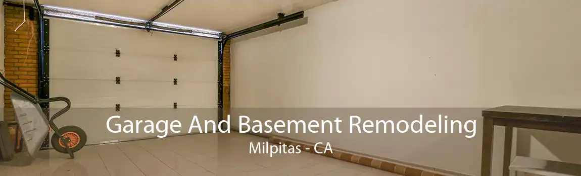 Garage And Basement Remodeling Milpitas - CA