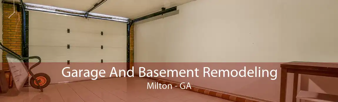 Garage And Basement Remodeling Milton - GA