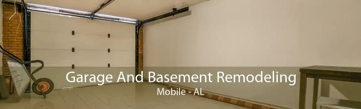  Garage And Basement Remodeling Mobile - AL