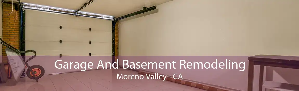 Garage And Basement Remodeling Moreno Valley - CA