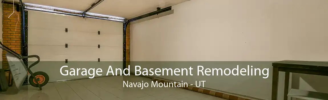 Garage And Basement Remodeling Navajo Mountain - UT