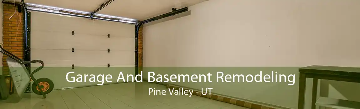 Garage And Basement Remodeling Pine Valley - UT