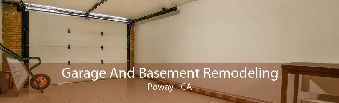 Garage And Basement Remodeling Poway - CA