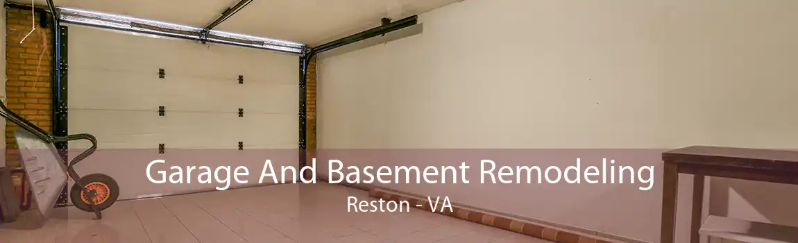 Garage And Basement Remodeling Reston - VA