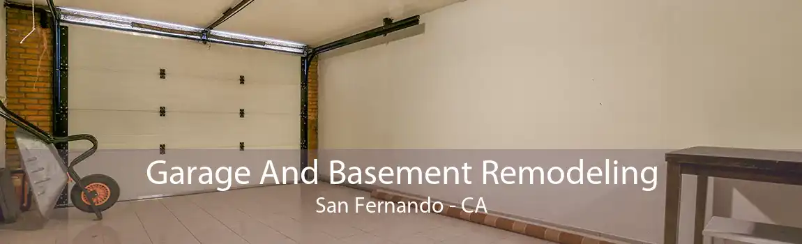 Garage And Basement Remodeling San Fernando - CA