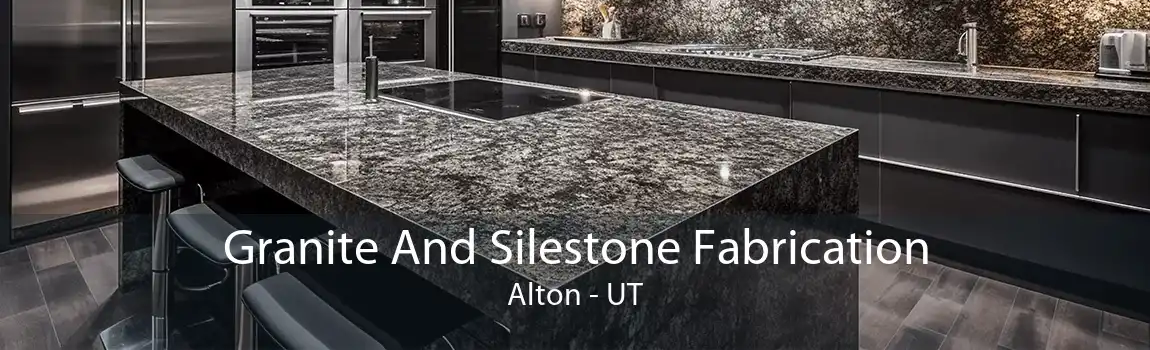 Granite And Silestone Fabrication Alton - UT