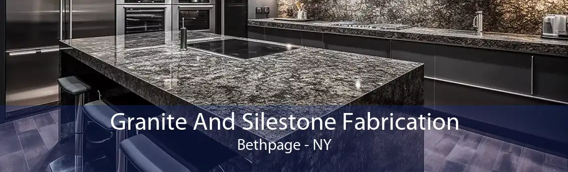 Granite And Silestone Fabrication Bethpage - NY