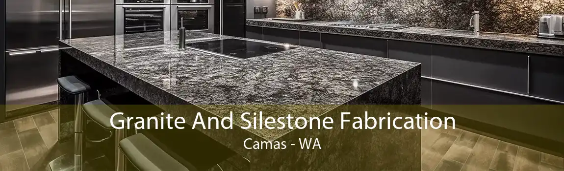 Granite And Silestone Fabrication Camas - WA