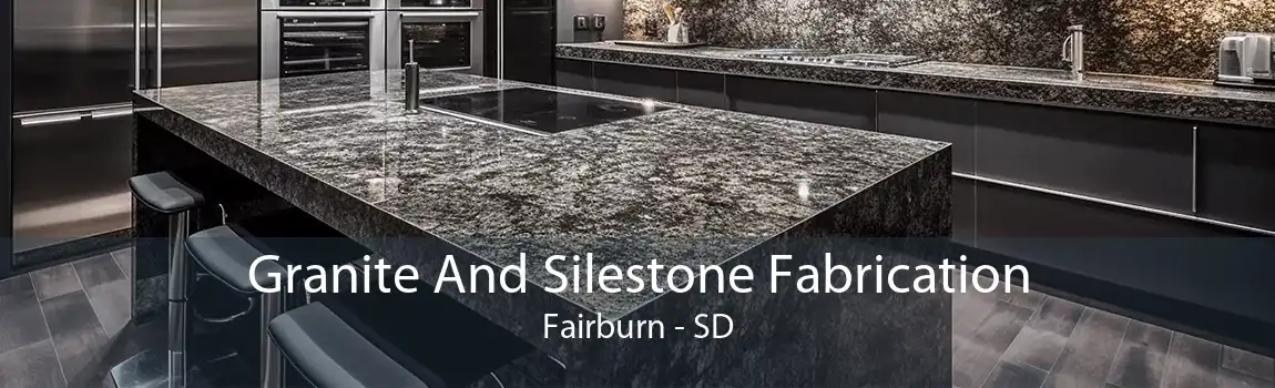 Granite And Silestone Fabrication Fairburn - SD