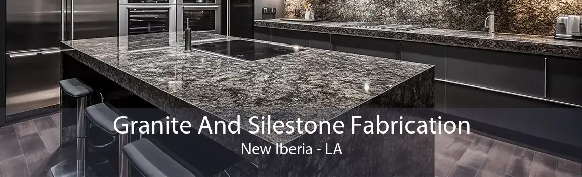 Granite And Silestone Fabrication New Iberia - LA