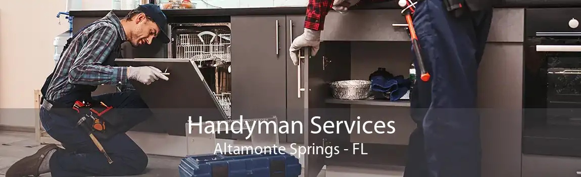 Handyman Services Altamonte Springs - FL