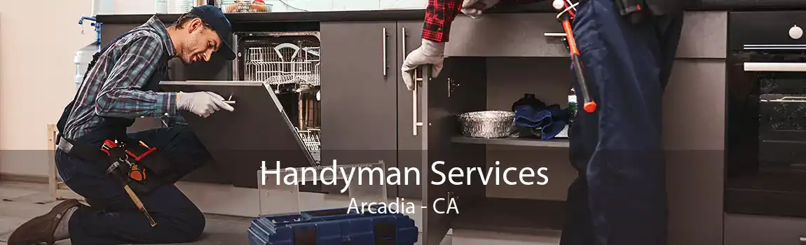 Handyman Services Arcadia - CA