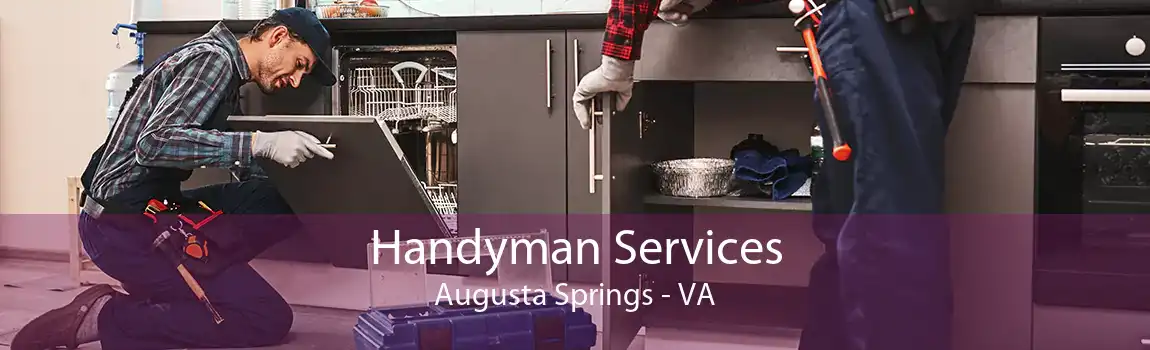 Handyman Services Augusta Springs - VA