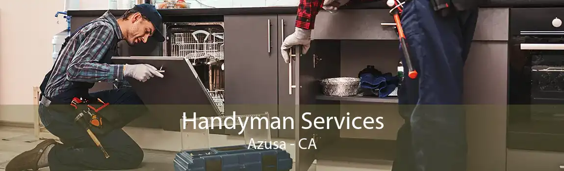 Handyman Services Azusa - CA