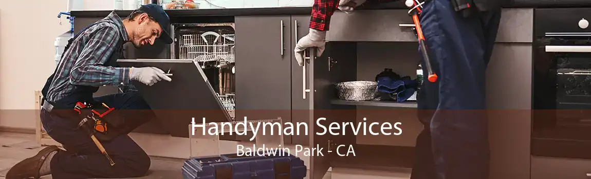 Handyman Services Baldwin Park - CA