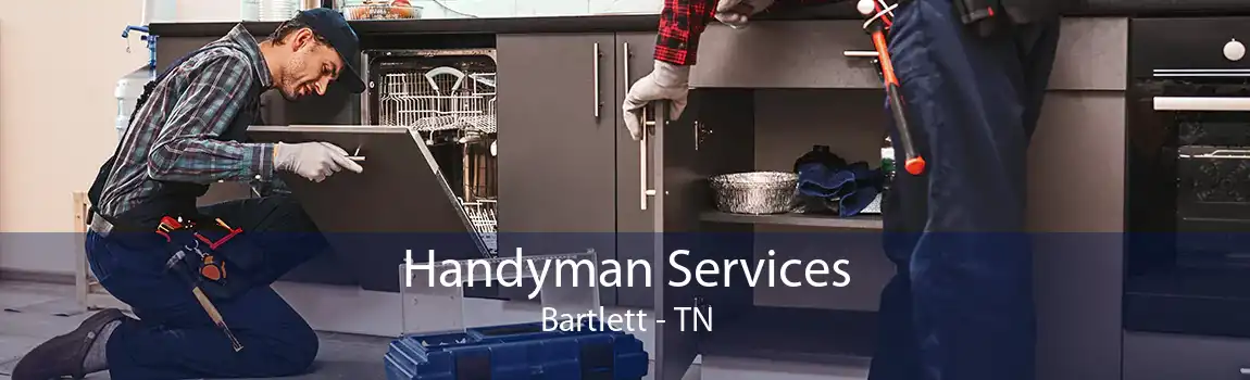 Handyman Services Bartlett - TN