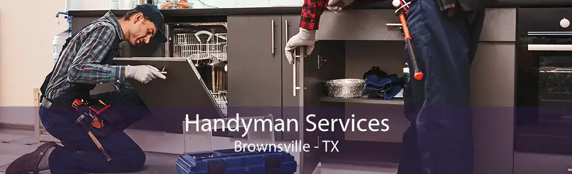 Handyman Services Brownsville - TX