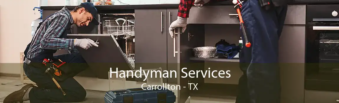 Handyman Services Carrollton - TX