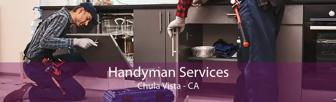 Handyman Services Chula Vista - CA