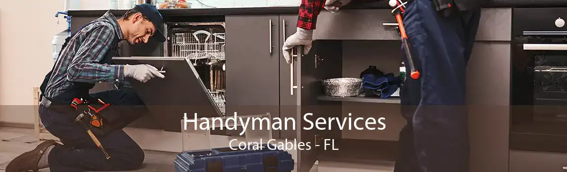 Handyman Services Coral Gables - FL