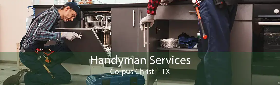  Handyman Services Corpus Christi - TX