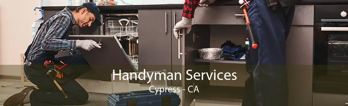 Handyman Services Cypress - CA