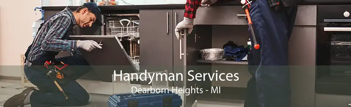 Handyman Services Dearborn Heights - MI