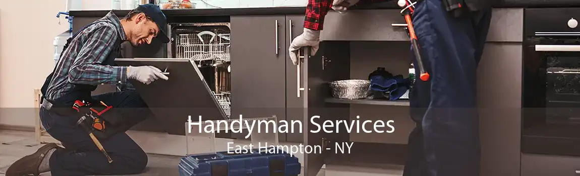 Handyman Services East Hampton - NY