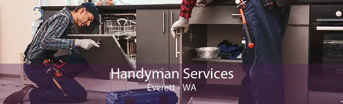 Handyman Services Everett - WA