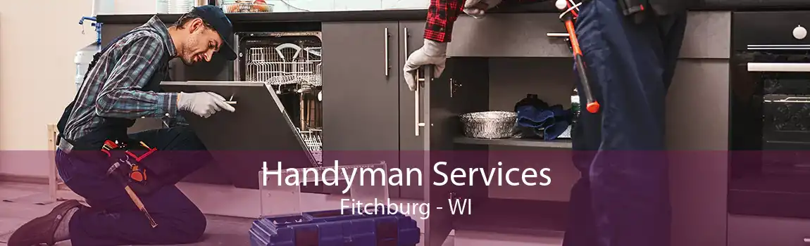 Handyman Services Fitchburg - WI