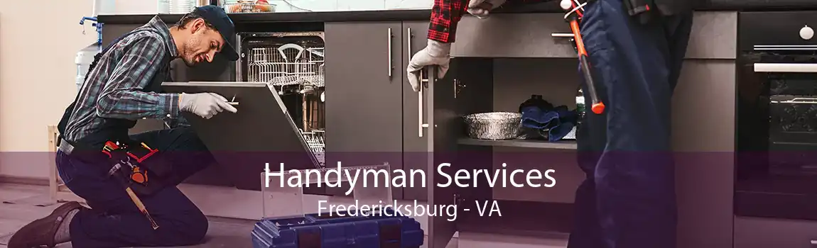 Handyman Services Fredericksburg - VA