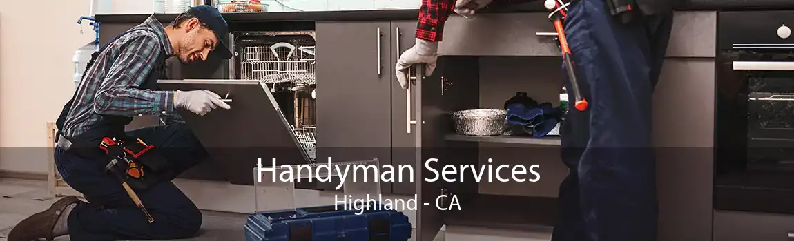 Handyman Services Highland - CA