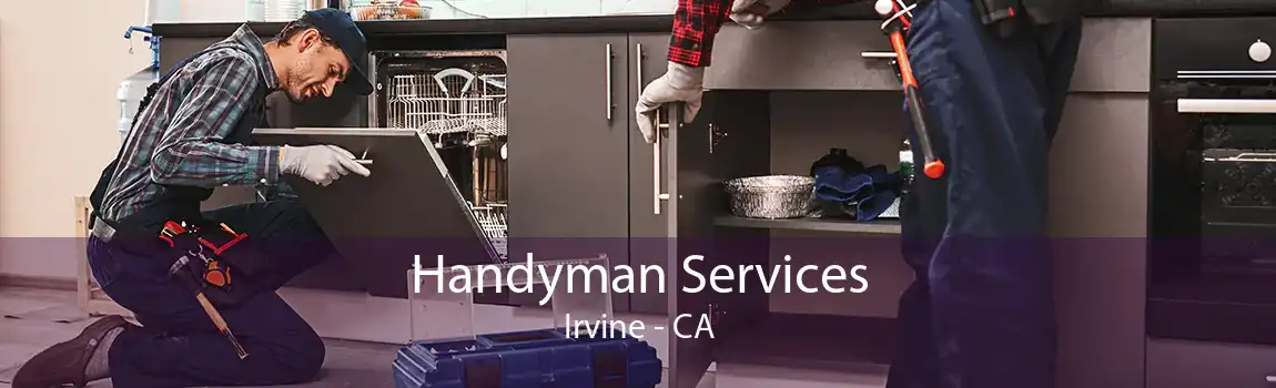 Handyman Services Irvine - CA