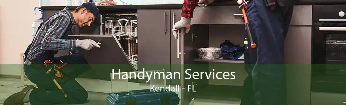 Handyman Services Kendall - FL