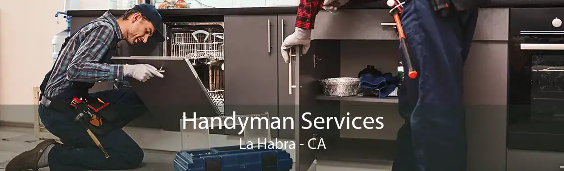 Handyman Services La Habra - CA