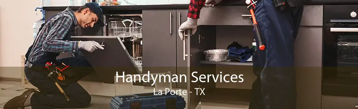 Handyman Services La Porte - TX