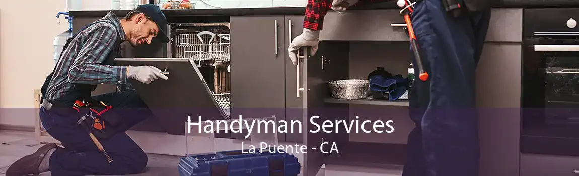 Handyman Services La Puente - CA