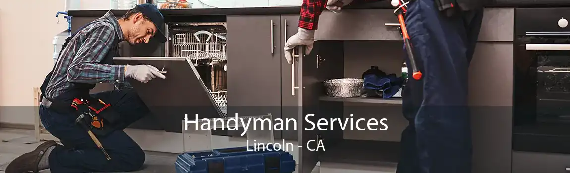 Handyman Services Lincoln - CA