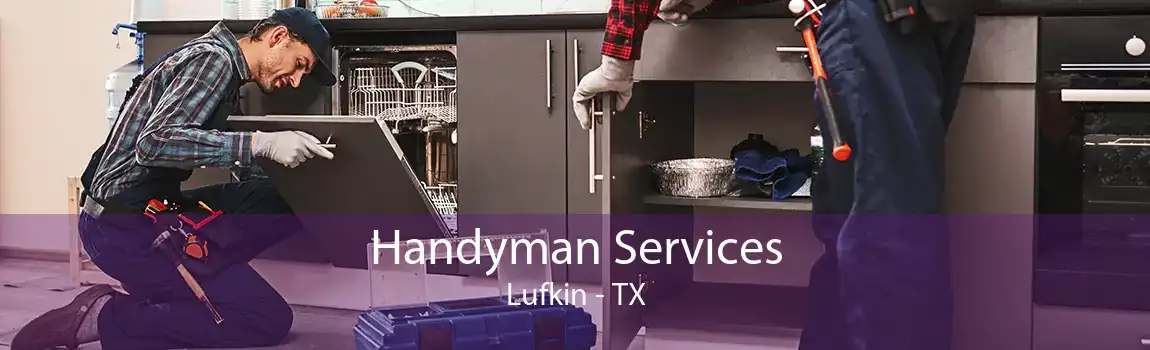 Handyman Services Lufkin - TX