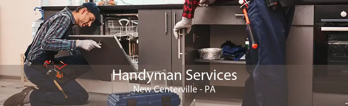 Handyman Services New Centerville - PA