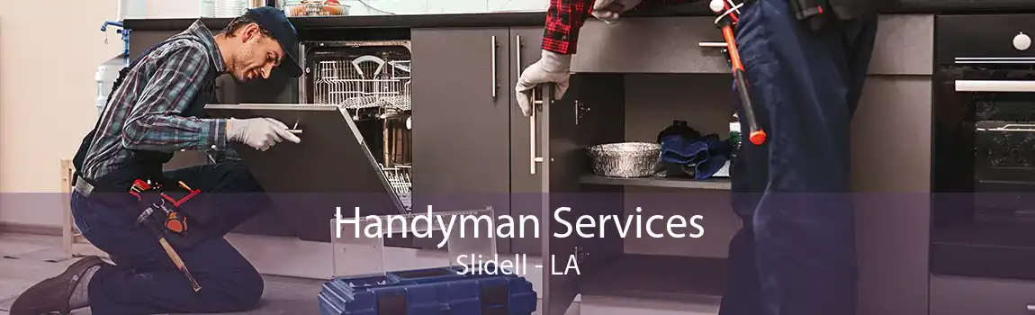 Handyman Services Slidell - LA