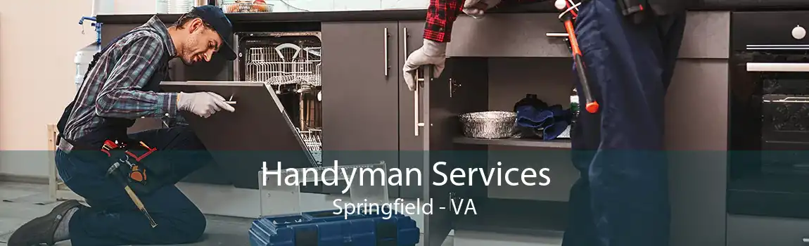 Handyman Services Springfield - VA