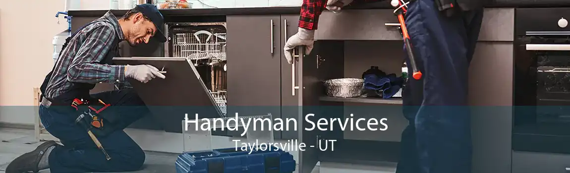 Handyman Services Taylorsville - UT