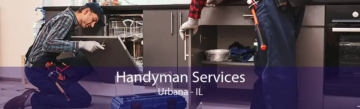 Handyman Services Urbana - IL